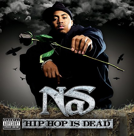 Nas-Hip_Hop_Is_Dead.jpg